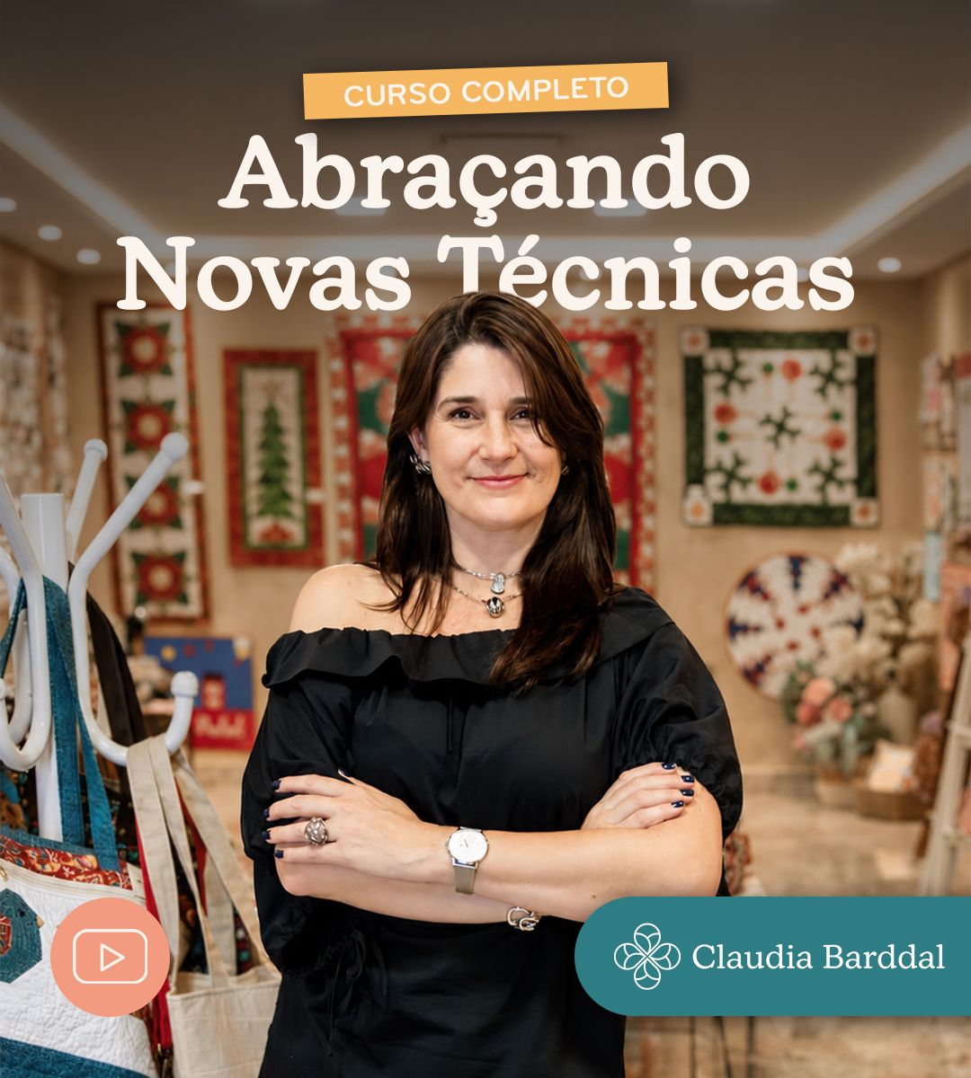 Curso Abraçando Novas Técnicas — Claudia Barddal